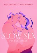 Okadka - Slow sex. Uwolni mio