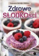 Okadka - Zdrowe slodkoci na kad por dnia