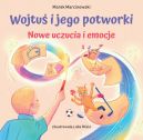 Okadka - Wojtu i jego potworki. Nowe uczucia i emocje