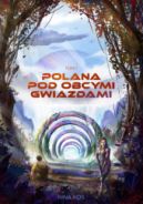 Okadka - Polana pod obcymi gwiazdami