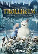 Okadka - Trollheim. Mcicielka z Helheimu