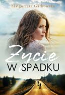 Okadka ksizki - ycie w spadku