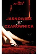 Okadka - Jasnowidz i Czarownica