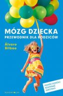 Okadka - Mzg dziecka. Przewodnik dla rodzicw