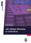 Okadka - Jak zdoby klientw w internecie