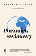 Okadka - Porzdek wiatowy. Henry Kissinger