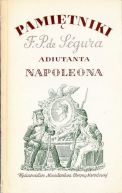 Okadka - Pamitniki F.P. de Segura adiutanta Napoleona