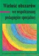 Okadka - Wielo obszarw we wspczenej pedagogice specjalnej