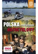 Okadka - Polska. Przewodnik motocyklowy. Wydanie 1