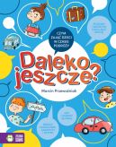 Okadka - Daleko jeszcze?