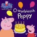 Okadka - Peppa Pig. Opowieci na dobranoc. O urodzinach Peppy