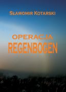 Okadka - Operacja Regenbogen