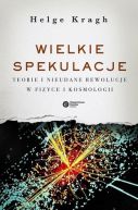 Okadka - Wielkie spekulacje. Teorie i nieudane rewolucje w fizyce i kosmologii