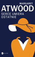 Okadka - Serce umiera ostatnie