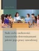 Okadka - Stae cechy osobowoci nauczyciela determinantami jakoci jego pracy zawodowej