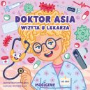 Okadka - Doktor Asia. Wizyta u lekarza