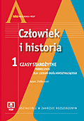 Okadka - Czowiek i historia Cz.1 Czasy staroytne. Ksztacenie w zakresie rozszerzonym. Podrcznik dla liceum oglnoksztaccego.