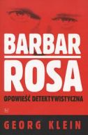 Okadka - Barbar Rosa. Opowie detektywistyczna