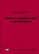 Okadka - Kultura organizacyjna w bibliotekach