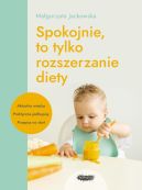 Okadka - Spokojnie, to tylko rozszerzanie diety