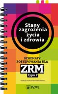 Okadka - Stany zagroenia ycia i zdrowia. Schematy postpowania dla ZRM typu P