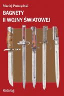 Okadka - Bagnety II wojny wiatowej. Katalog 