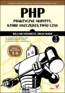 Okadka - PHP. Praktyczne skrypty, ktre oszczdz Twj czas