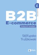 Okadka - B2B E-commerce. Podrcznik menedera