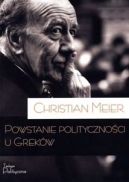 Okadka - Powstanie politycznoci u Grekw