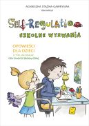 Okadka - Self-regulation. Szkolne wyzwania [2022]