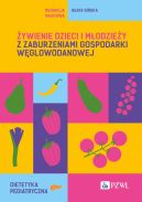 Okadka - ywienie dzieci i modziey z zaburzeniami gospodarki wglowodanowej