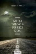 Okadka - Moja droga przez noc