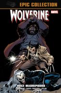 Okadka - Wolverine Epic Collection. Noce Madripooru