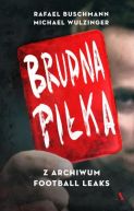 Okadka - Brudna pika. Z archiwum Football Leaks