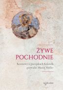 Okadka - ywe pochodnie. Rozmowy o pocztkach Kocioa