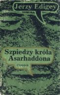 Okadka ksizki - Szpiedzy krla Asarhaddona