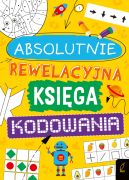 Okadka - Absolutnie rewelacyjna ksiga kodowania