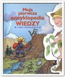 Okadka - Moja pierwsza encyklopedia wiedzy o Ziemi i wiecie natury