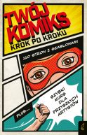 Okadka ksizki - Twj komiks. Krok po kroku