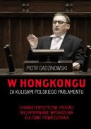 Okadka - W Hongkongu. Za kulisami polskiego parlamentu