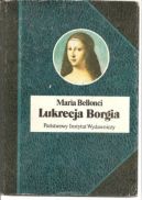 Okadka - Lukrecja Borgia, jej ycie i czasy