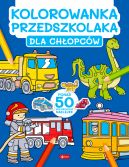 Okadka - Kolorowanka przedszkolaka. Dla chopcw