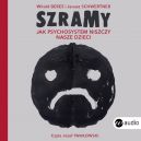 Okadka - Szramy. Jak psychosystem niszczy nasze dzieci. Audiobook