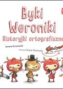 Okadka - Byki Weroniki. Historyjki ortograficzne