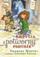 Okadka ksizki - Krzysia i potworny psotnik