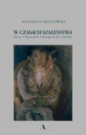 Okadka - W czasach szalestwa