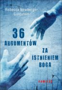 Okadka - 36 argumentw za istnieniem Boga