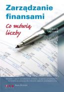 Okadka ksizki - Zarzdzanie finansami. Co mwi liczby