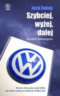 Okadka - Szybciej, wyej, dalej. Skandale Volkswagena