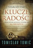 Okadka - Staroytne klucze radoci. Zmie sposb mylenia i otwrz si na szczcie